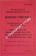 Working Timetable of Passenger & Parcels Train Services - Section CF - Liverpool, Rock Ferry, New Brighton & West Kirby, Hunts Cross, Liverpool Central & Ormskirk, Southport & Kirkby, 17 May 1982 until further notice by British Railways London Midland Region